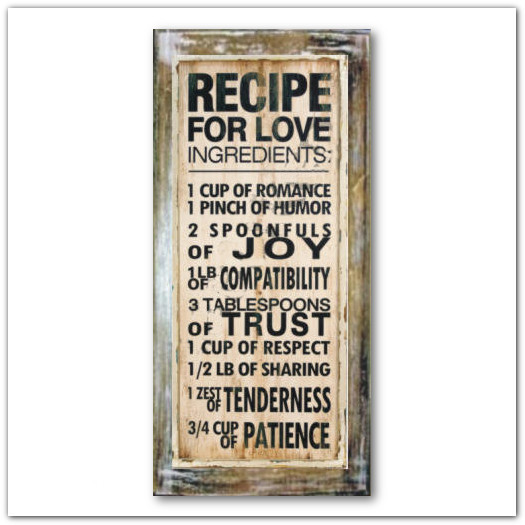 Recipe For Love motivációs fa táblakép fa antikolt kerettel