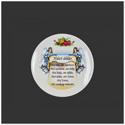 Porcelán fali tányér házi áldás felirattal, 17,5cm - házi áldás feliratú tányér